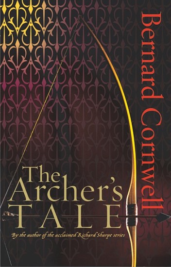 The Archer's Tale - Book One of the Grail Quest - cover