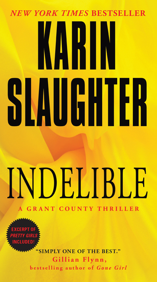 Indelible - A Grant County Thriller - cover