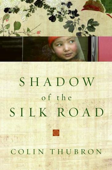 Shadow of the Silk Road - cover