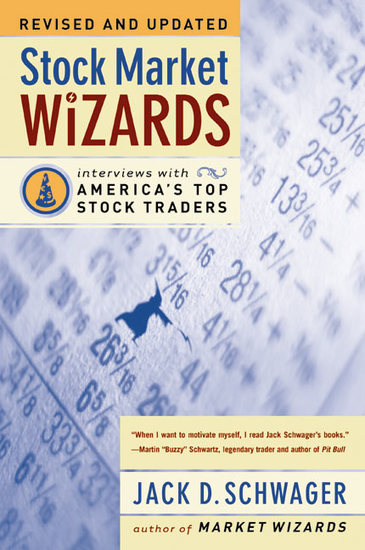Stock Market Wizards - Interviews with America's Top Stock Traders - cover