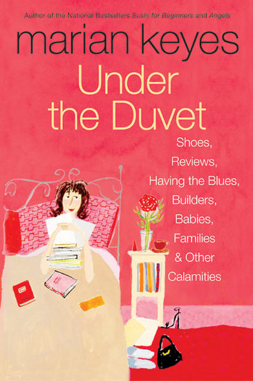 Under the Duvet - Shoes Reviews Having the Blues Builders Babies Families and Other Calamities - cover