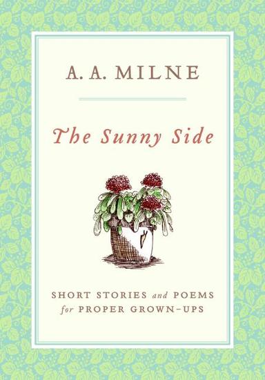 The Sunny Side - Short Stories and Poems for Proper Grown-Ups - cover