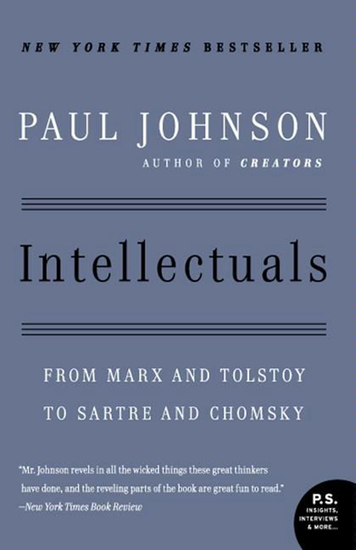 Intellectuals - From Marx and Tolstoy to Sartre and Chomsky - cover