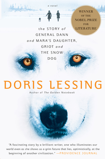 Story of General Dann and Mara's Daughter Griot and the Snow Dog - A Novel - cover