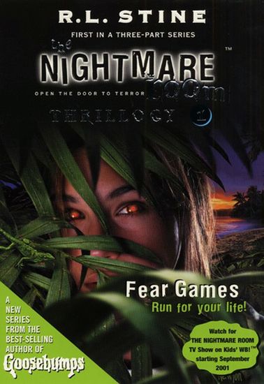 The Nightmare Room Thrillogy #1: Fear Games - cover
