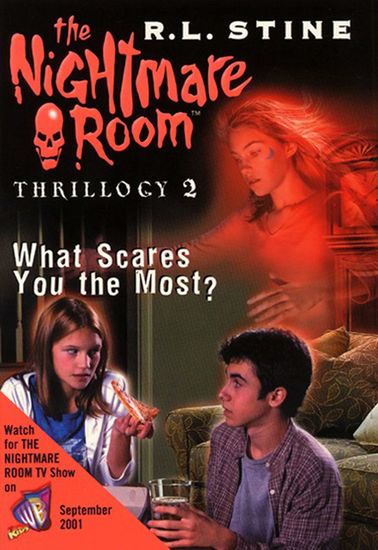 The Nightmare Room Thrillogy #2: What Scares You the Most? - cover