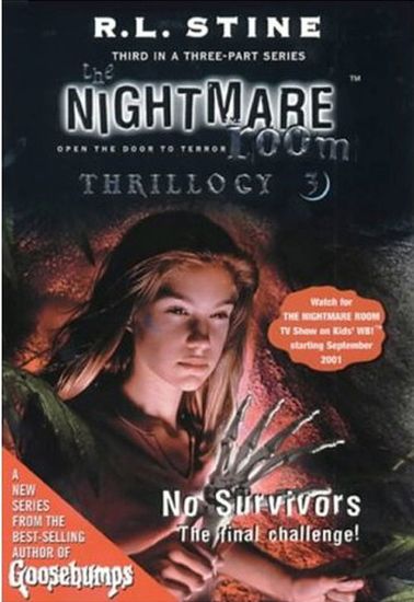 The Nightmare Room Thrillogy #3: No Survivors - cover