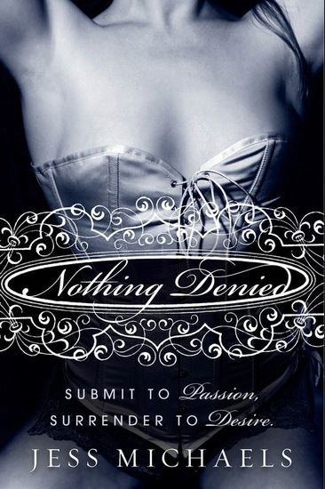 Nothing Denied - A Novel - cover