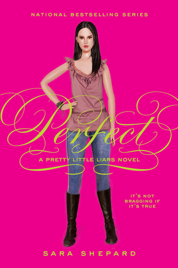 Pretty Little Liars #3: Perfect - cover