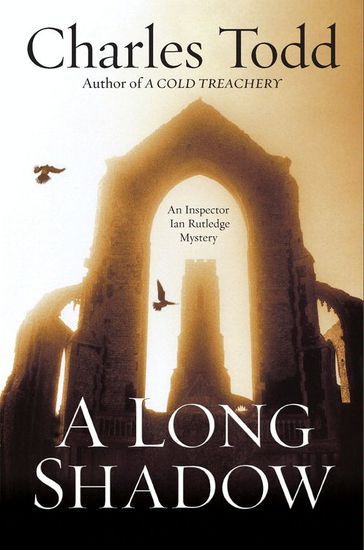 A Long Shadow - An Inspector Ian Rutledge Mystery - cover