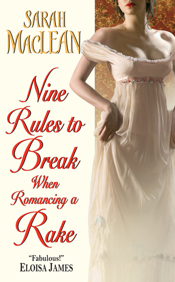 Nine Rules to Break When Romancing a Rake - cover