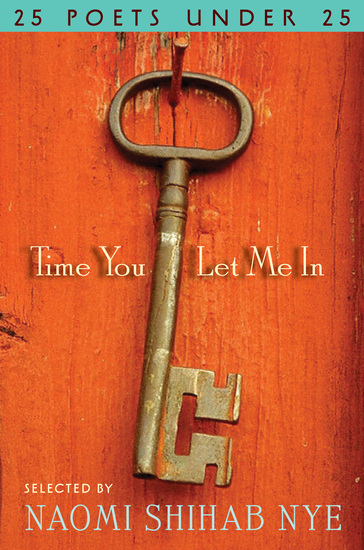 Time You Let Me In - 25 Poets under 25 - cover