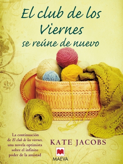 El club de los viernes se reúne de nuevo - La continuación de El club de los viernes una novela optimista sobre el infinito poder de la amistad - cover