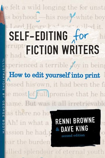 Self-Editing for Fiction Writers Second Edition - How to Edit Yourself Into Print - cover