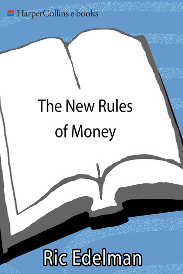 The New Rules of Money - 88 Simple Strategies for Financial Success Today - cover