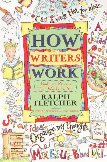 How Writers Work - Finding a Process That Works for You - cover