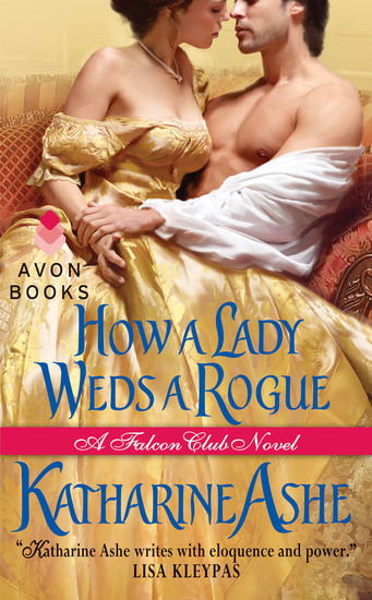 How a Lady Weds a Rogue - A Falcon Club Novel - cover