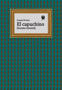 El capuchino (Cuento celestial)