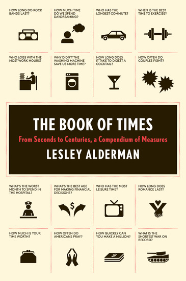 The Book of Times - From Seconds to Centuries a Compendium of Measures - cover