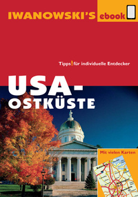 USA-Ostküste - Reiseführer von Iwanowski - Individualreiseführer