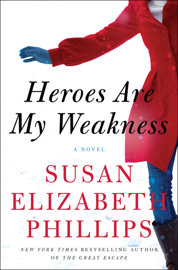 Heroes Are My Weakness - A Novel - cover