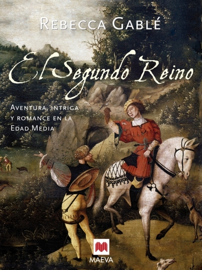 El segundo reino - Aventura e intriga en la Edad Media - cover