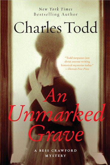An Unmarked Grave - A Bess Crawford Mystery - cover