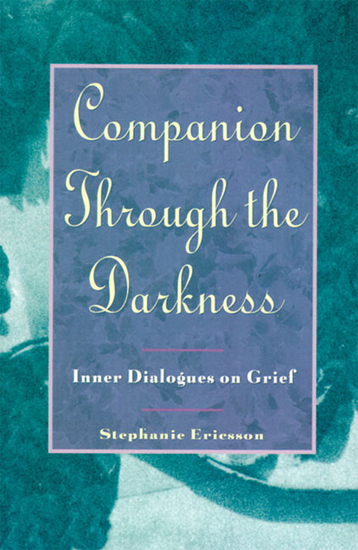 Companion Through The Darkness - Inner Dialogues on Grief - cover