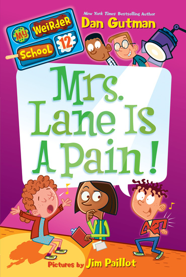 My Weirder School #12: Mrs Lane Is a Pain! - cover