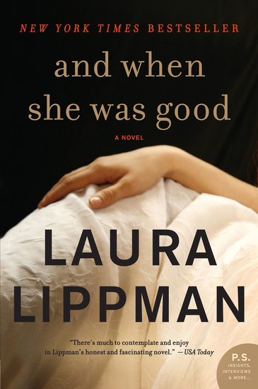 And When She Was Good - A Novel - cover