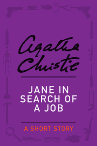 Jane in Search of a Job - A Short Story