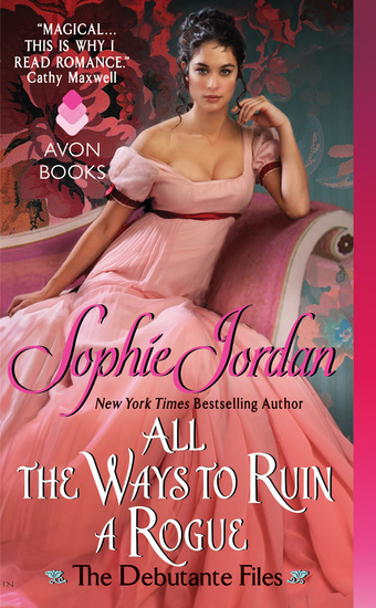 All the Ways to Ruin a Rogue - The Debutante Files - cover