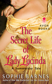 The Secret Life of Lady Lucinda - A Summersby Tale