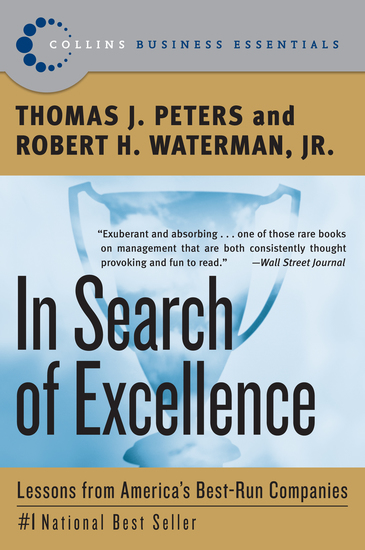 In Search of Excellence - Lessons from America's Best-Run Companies - cover