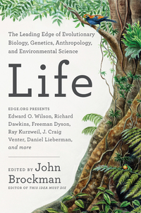 Life - The Leading Edge of Evolutionary Biology Genetics Anthropology and Environmental Science