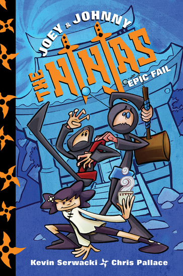 Joey and Johnny the Ninjas: Epic Fail - cover