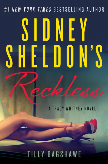 Sidney Sheldon's Reckless - A Tracy Whitney Novel - cover