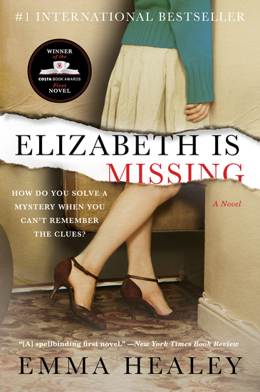 Elizabeth Is Missing - A Novel - cover