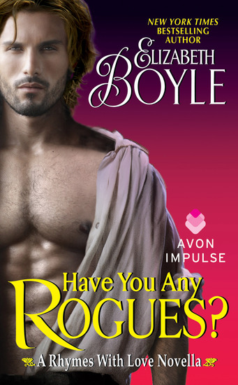 Have You Any Rogues? - A Rhymes With Love Novella - cover