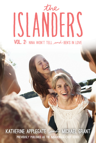 The Islanders: Volume 2 - Nina Won't Tell and Ben's In Love - cover