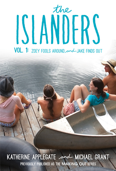 The Islanders: Volume 1 - Zoey Fools Around and Jake Finds Out - cover