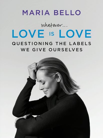 WhateverLove Is Love - Questioning the Labels We Give Ourselves - cover