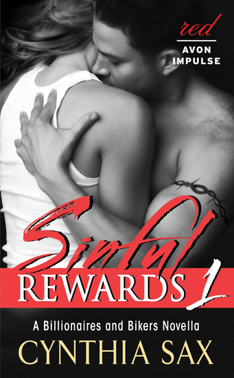 Sinful Rewards 1 - A Billionaires and Bikers Novella - cover