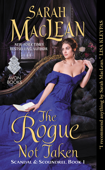The Rogue Not Taken - Scandal & Scoundrel Book I - cover