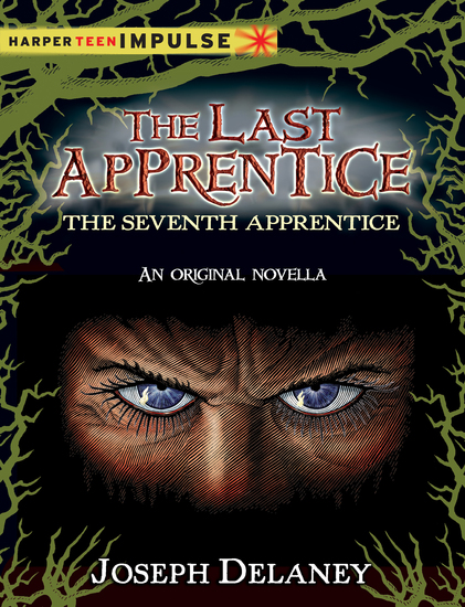 The Last Apprentice: The Seventh Apprentice - A Novella - cover