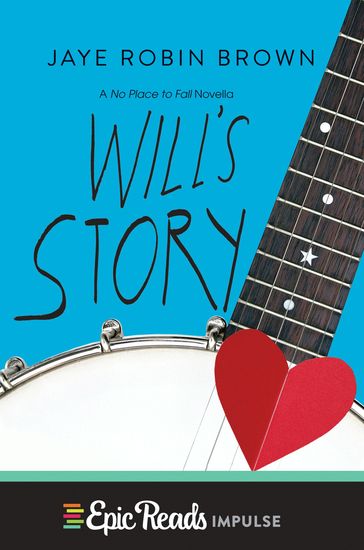 Will's Story - A No Place to Fall Novella - cover