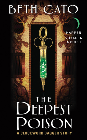 The Deepest Poison - A Clockwork Dagger Story - cover