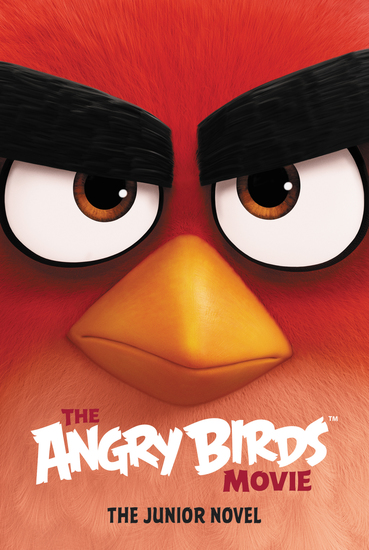 The Angry Birds Movie: The Junior Novel - cover