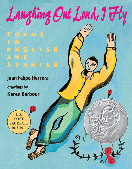Laughing Out Loud I Fly - Poems in English and Spanish - cover