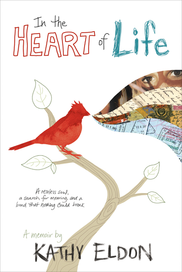 In the Heart of Life - A Memoir - cover